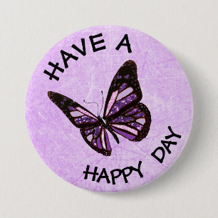 Have a Happy Day Purple Butterfly Button