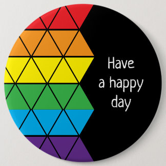 Have a happy day rainbow 6 cm round badge