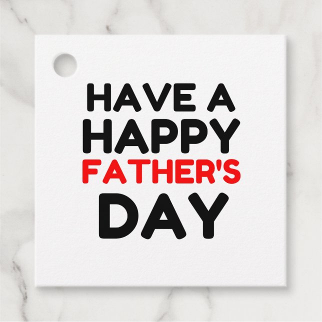 Have A Happy Father’s Day Favour Tags (Front)