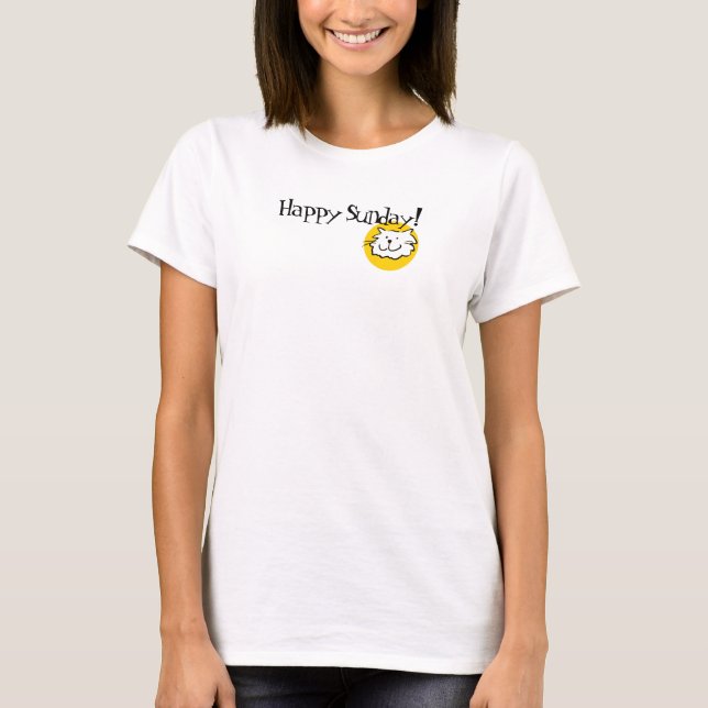 Have a Happy Sunday! That Cat Cartoon. T-Shirt (Front)