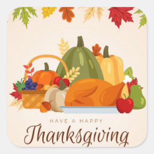 Have A Happy Thanksgiving Square Sticker