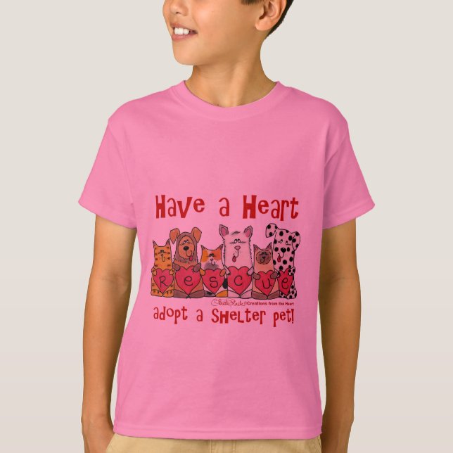 Have a Heart T-Shirt (Front)