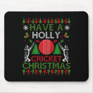 Have A Holly Cricket Christmas Funny Ugly Sweater  Mouse Pad