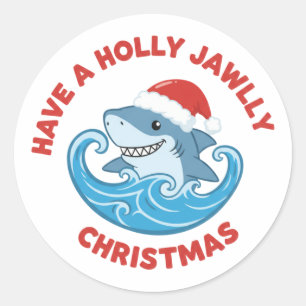 Have a Holly Jawlly Christmas Funny Shark Classic Round Sticker