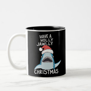 Have A Holly Jawly Christmas Movie Sarcastic Jaws Two-Tone Coffee Mug