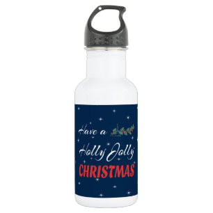 Have a Holly Jolly Christmas 532 Ml Water Bottle