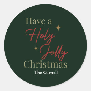 Have a holly jolly christmas classic round sticker