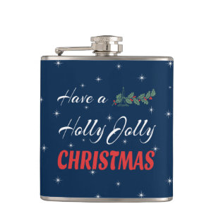 Have a Holly Jolly Christmas Hip Flask