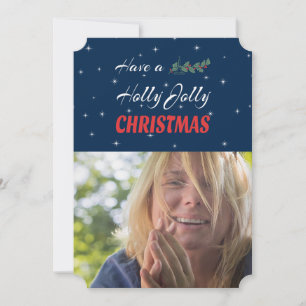 Have a Holly Jolly Christmas Holiday Card