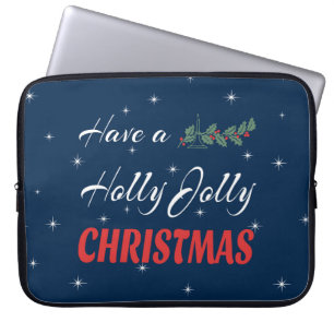 Have a Holly Jolly Christmas Laptop Sleeve