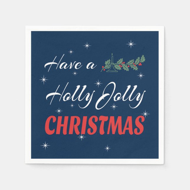 Have a Holly Jolly Christmas Napkin (Front)