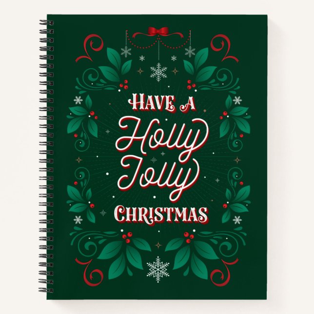 Have a Holly Jolly Christmas Notebook (Front)