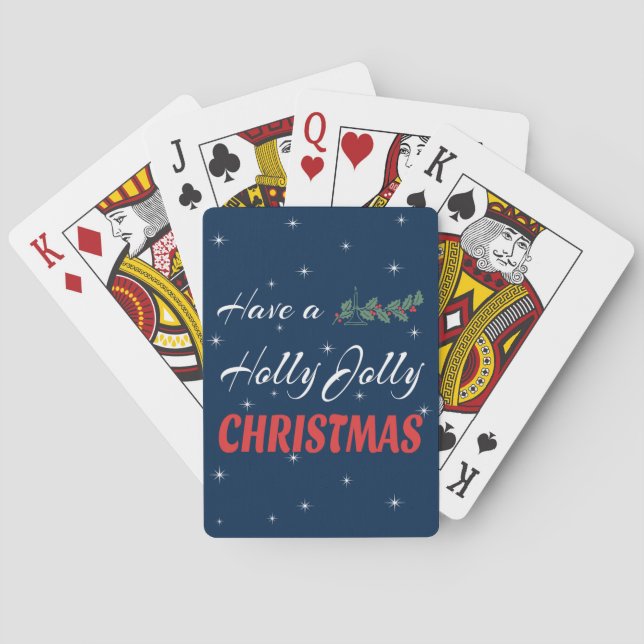 Have a Holly Jolly Christmas Playing Cards (Back)