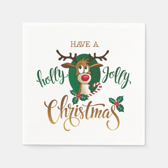 Have A Holly Jolly Christmas Reindeer | Holidays Napkin (Front)