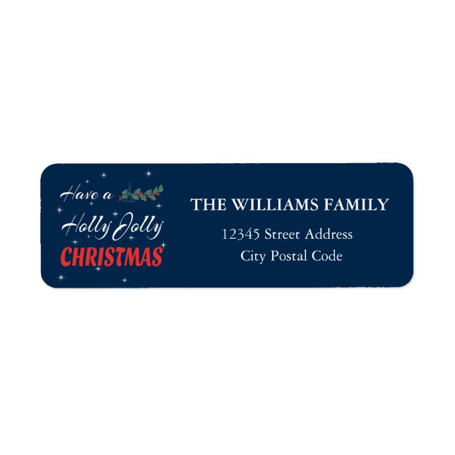 Have a Holly Jolly Christmas Return Address Label (Front)