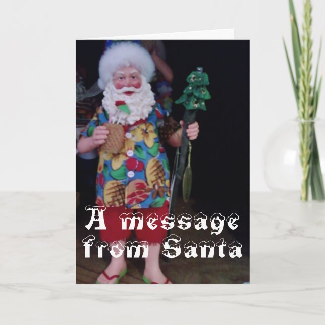 HAVE A HOLLY JOLLY CHRISTMAS SAYS SANTA HOLIDAY CARD (Front)
