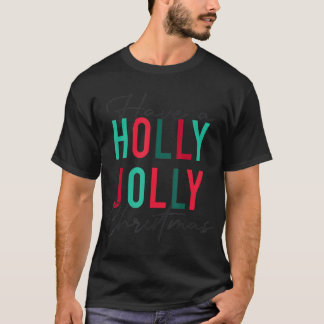 Have A Holly Xmas Jolly Christmas Rainbow T-Shirt
