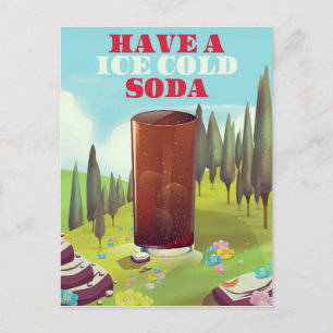 Have a ice cold soda Commercial. Postcard