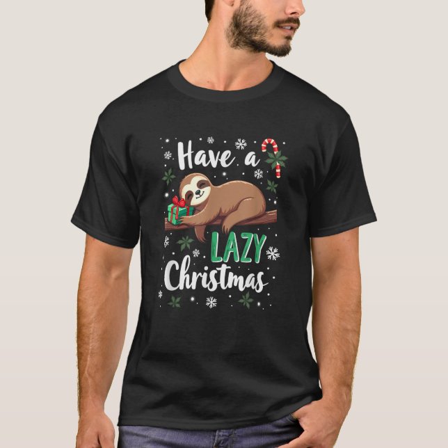 Have A Lazy Christmas Sloth Family Machting Pyjama T-Shirt (Front)