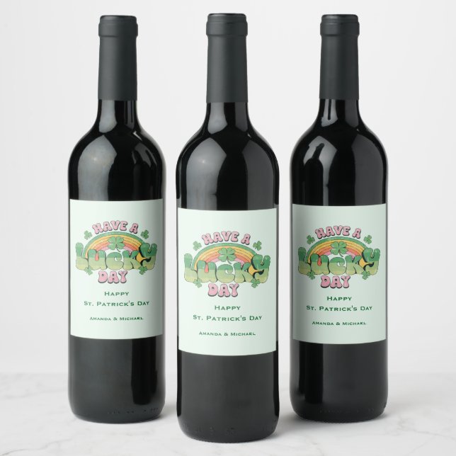 Have a Lucky Day Retro St. Patrick's Day Wine Label (Bottles)