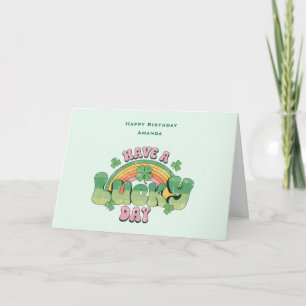 Have a Lucky Day Retro Typography Birthday Card