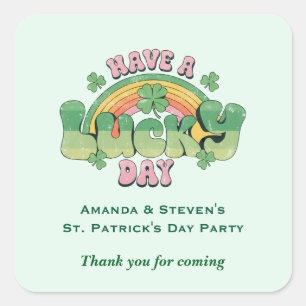 Have a Lucky Day Retro Typography Party Thank You Square Sticker
