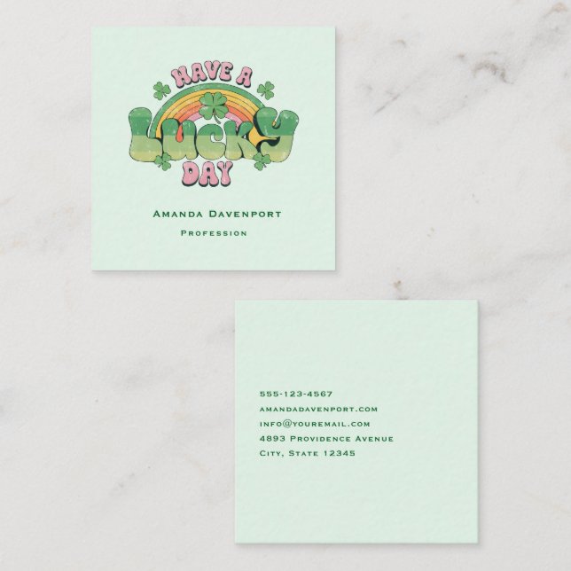 Have a Lucky Day Retro Typography Square Business Card (Front/Back)