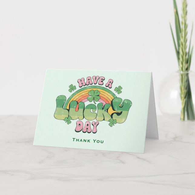 Have a Lucky Day Retro Typography Thank You Card (Front)