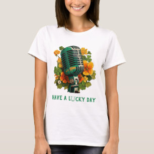 Have a Lucky Day – St. Patrick’s Music Art T-Shirt