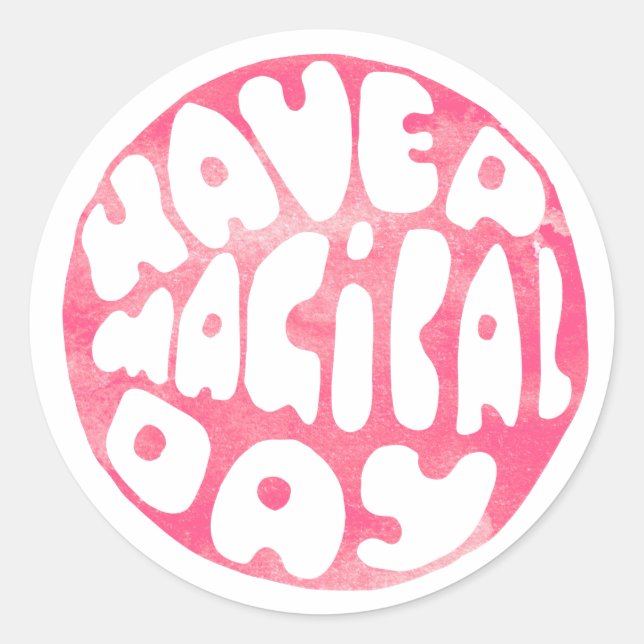 Have a Magical Day - Cute Kids Classic Round Sticker (Front)