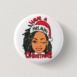 Have A Melanin Christmas Black Girl Magic Sista 3 Cm Round Badge