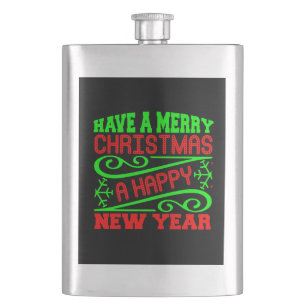 Have A Merry Christmas A Happy New Year-34635 Hip Flask
