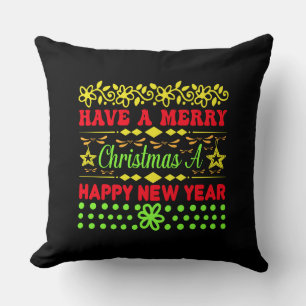 Have A Merry Christmas A Happy New Year-65285 Cushion