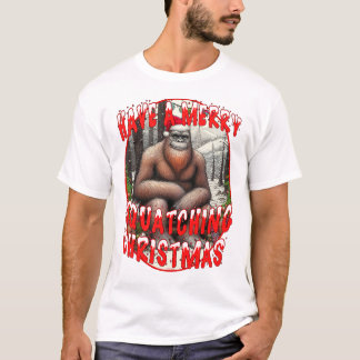 Have a Merry Squatching Christmas T-Shirt