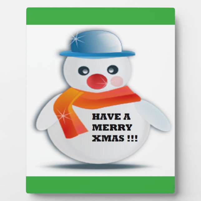 "HAVE A MERRY XMAS" SNOWMAN PLAQUE (Front)