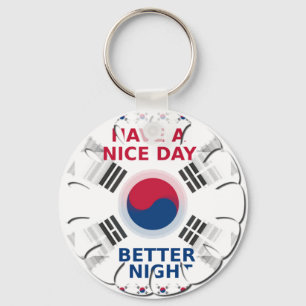 Have a Nice Day & a Better Night Key Ring