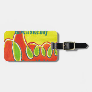 Have a Nice Day & a Better Night Oil Painting Art Luggage Tag