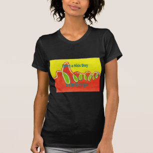 Have a Nice Day & a Better Night Oil Painting Art  T-Shirt