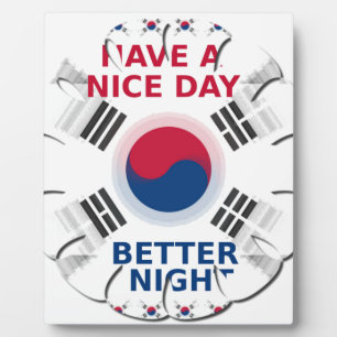 Have a Nice Day & a Better Night Plaque