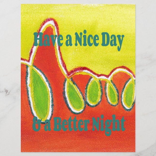 Have a Nice Day & a Better Night with gratitude (Front)