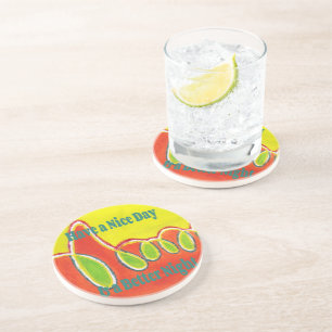 Have a Nice Day & a Better Night with gratitude Coaster