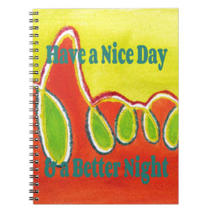 Have a Nice Day & a Better Night with gratitude Notebook