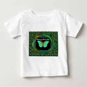 Have a Nice Day and a better night butterfly.png Baby T-Shirt