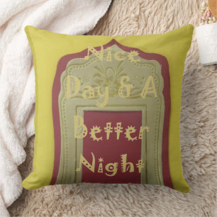 Have a Nice Day and a Better Night With Gratitude Cushion