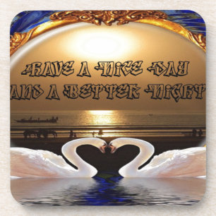 Have A Nice day and a Nice Night.silver Coaster