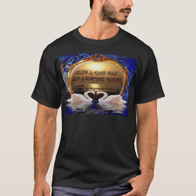 Have A Nice day and a Nice Night.silver T-Shirt (Front)
