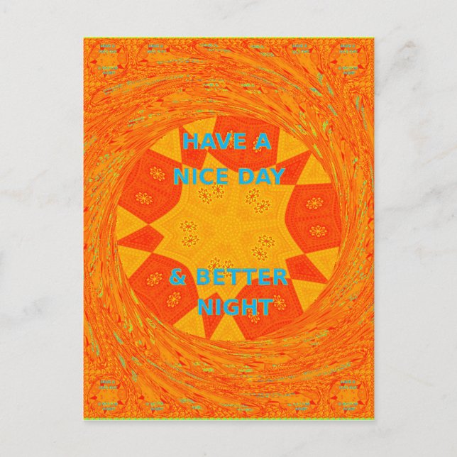 Have a Nice Day & Better Night Art Print Postcard (Front)