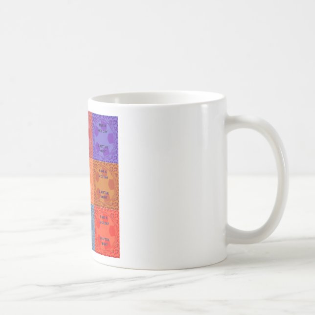 Have a Nice Day & Better Night Pop Art Print Coffee Mug (Right)