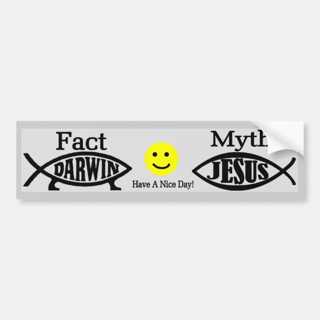 Have A Nice Day Bumper Sticker (Front)