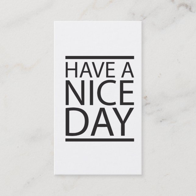 Have a Nice Day Business Card (Front)